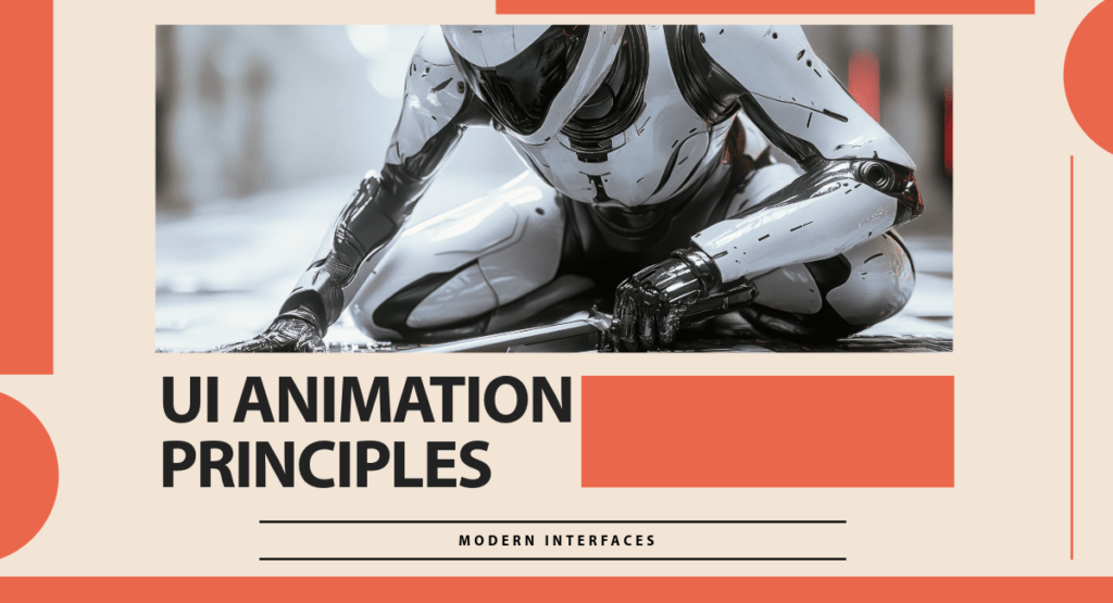 UI animation principles improving interaction and usability